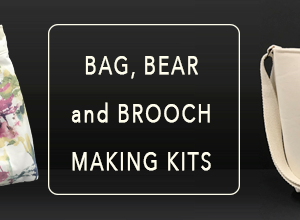 Bag, Bear and Brooch Making Kits